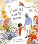 If All The World Were... Paperback