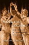 A Spiritual Economy - Gift Exchange In The Letters Of Paul Of Tarsus Hardcover