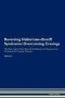 Reversing Hallerman-streiff Syndrome - Overcoming Cravings The Raw Vegan Plant-based Detoxification & Regeneration Workbook For Healing Patients. Volume 3   Paperback