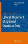 Lateral Alignment of Epitaxial Quantum Dots NanoScience and Technology
