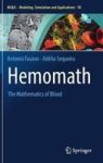 Hemomath - The Mathematics Of Blood Hardcover 1ST Ed. 2017