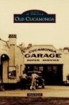 Old Cucamonga Hardcover
