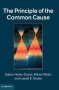 The Principle Of The Common Cause   Hardcover New