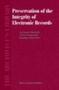 Preservation of the Integrity of Electronic Records (The Archivist's Library)