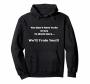 You Don't Have To Be Crazy Hoodie