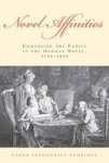 Novel Affinities - Composing The Family In The German Novel 1795-1830 Hardcover