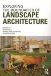 Exploring the Boundaries of Landscape Architecture Paperback