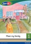 Spot On English Grade 1 Level 3 Reader: Meet My Family : Grade 1 Paperback Softback