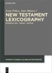 New Testament Lexicography - Introduction - Theory - Method Hardcover Digital Original
