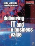 Delivering It And Ebusiness Value Paperback
