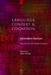Information Structure - Theoretical And Empirical Aspects Hardcover Reprint 2013