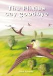 The Flixies Say Goodbye Paperback
