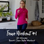 Fomo Style Workout 1