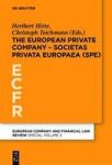 The European Private Company - Societas Privata Europaea Spe Hardcover