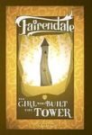 The Girl Who Built The Tower Hardcover