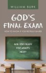 God& 39 S Final Exam - How To Know If You& 39 Re Truly Saved Hardcover