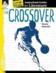 The Crossover - An Instructional Guide For Literature Paperback