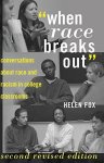 When Race Breaks Out": Conversations About Race And Racism In College Classrooms Higher Ed