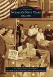 Norman& 39 S Navy Years - 1942-1959 Paperback