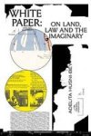 White Paper On Land Law And The Imaginary Paperback