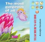 The Most Gorgeous Of All - Teacher& 39 S Guide Paperback