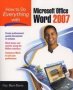 How To Do Everything With Microsoft Office Word 2007   Paperback Ed