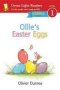 Ollie&  39 S Easter Eggs Glr   LV1     Paperback