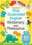 First Illustrated Dictionary And Thesaurus Paperback