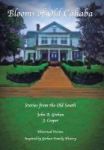 Blooms Of Old Cahaba - Stories From The Old South Hardcover
