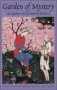 The Garden Of Mystery - The Gulshan-i Raz Of Mahmud Shabistari   Hardcover