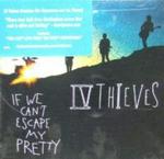 If We Can T Escape My Pretty Cd