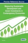 Measuring Sustainable Development And Green Investments In Contemporary Economies Hardcover