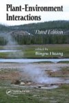 Plant-environment Interactions Third Edition Hardcover 3RD New Edition