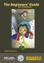 The Beginners&  39 Guide For Climbers Hardcover