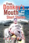 From Donkey's Mouth And Other Short Stories