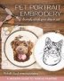 Pet Portrait Embroidery - Lovingly Stitch Your Dog Or Cat A Modern Guide To Thread Painting   Paperback