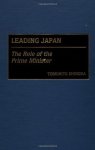 Leading Japan: The Role Of The Prime Minister