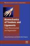 Biomechanics Of Tendons And Ligaments - Tissue Reconstruction And Regeneration Hardcover