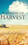 A Season Of Harvest Hardcover