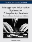 Management Information Systems For Enterprise Applications - Business Issues Research And Solutions Hardcover New