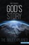 God&  39 S Story   Text Only Edition   - The Bible Explained   Paperback New Edition