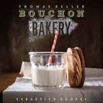 Bouchon Bakery Hardcover New