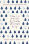 Poems That Make Grown Women Cry - Anthony Holden   Paperback