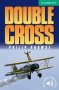 Double Cross Level 3   Paperback