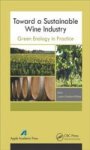 Toward A Sustainable Wine Industry - Green Enology Research Hardcover