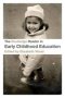 The Routledge Reader In Early Childhood Education   Paperback New