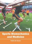 Sports Biomechanics And Medicine Hardcover