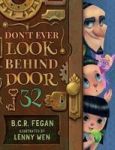 Don& 39 T Ever Look Behind Door 32 Hardcover
