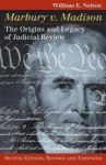 Marbury V. Madison - The Origins And Legacy Of Judicial Review Second Edition Revised And Expanded Hardcover 2ND Revised Edition