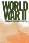 World War Two - Crucible Of The Contemporary World - Commentary And Readings   Paperback